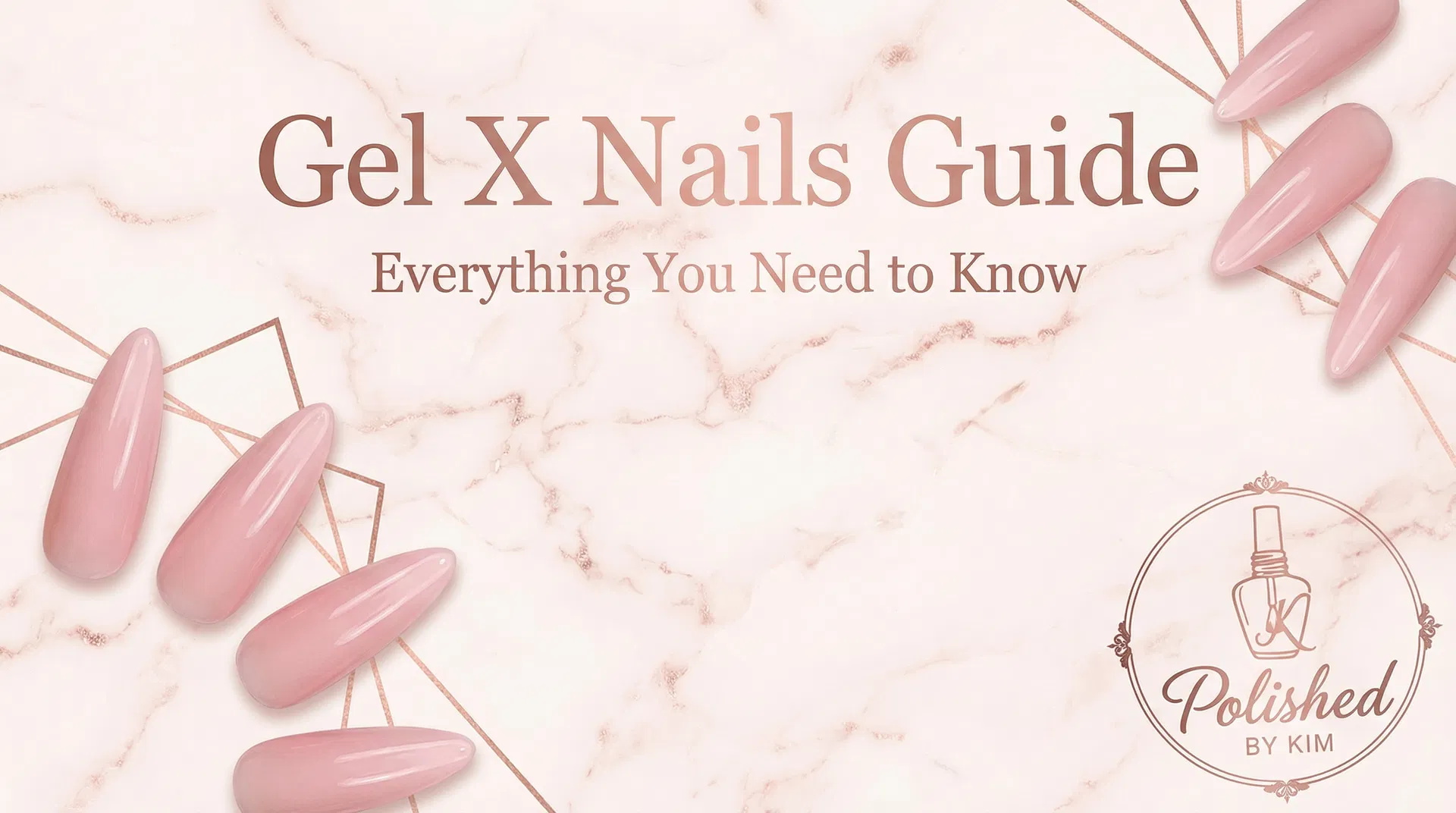 Gel X Nails Guide: Everything You Need to Know in Spring, TX