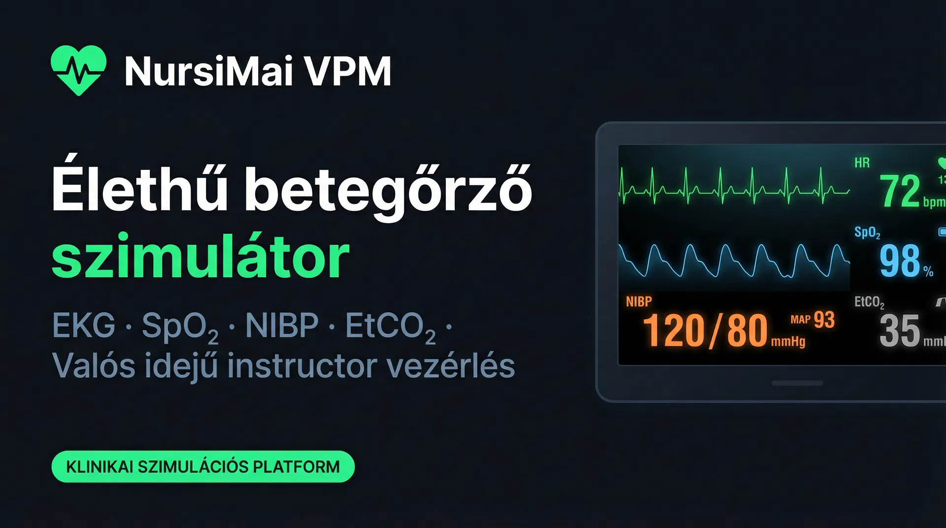 NursiMai VPM Simulator — élethű betegőrző monitor