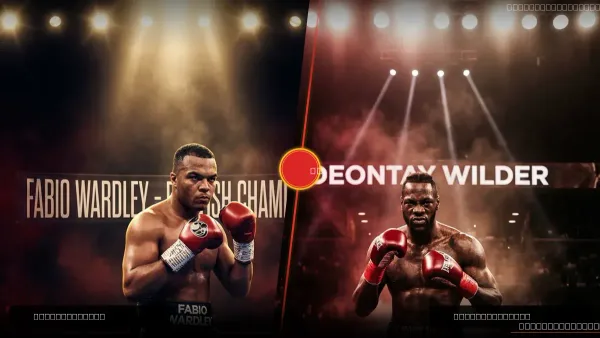 WARDLEY EYES WILDER: IS THE BRUISER BITING OFF MORE THAN HE CAN CHEW?