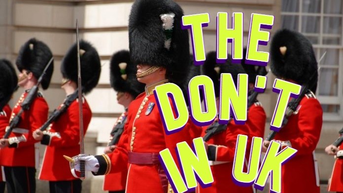 【英国生活资讯】这些动作,当心踩雷!