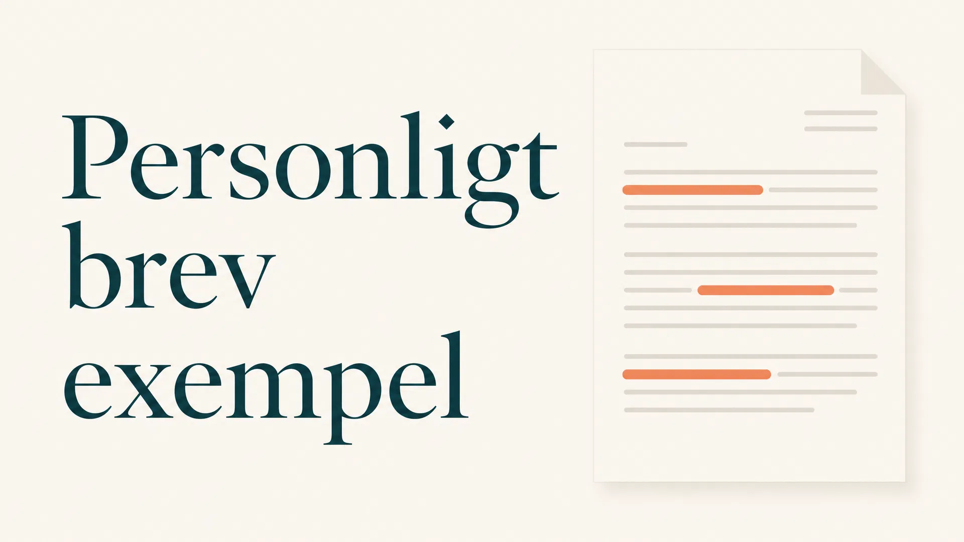Personligt brev exempel: formuleringar som fungerar