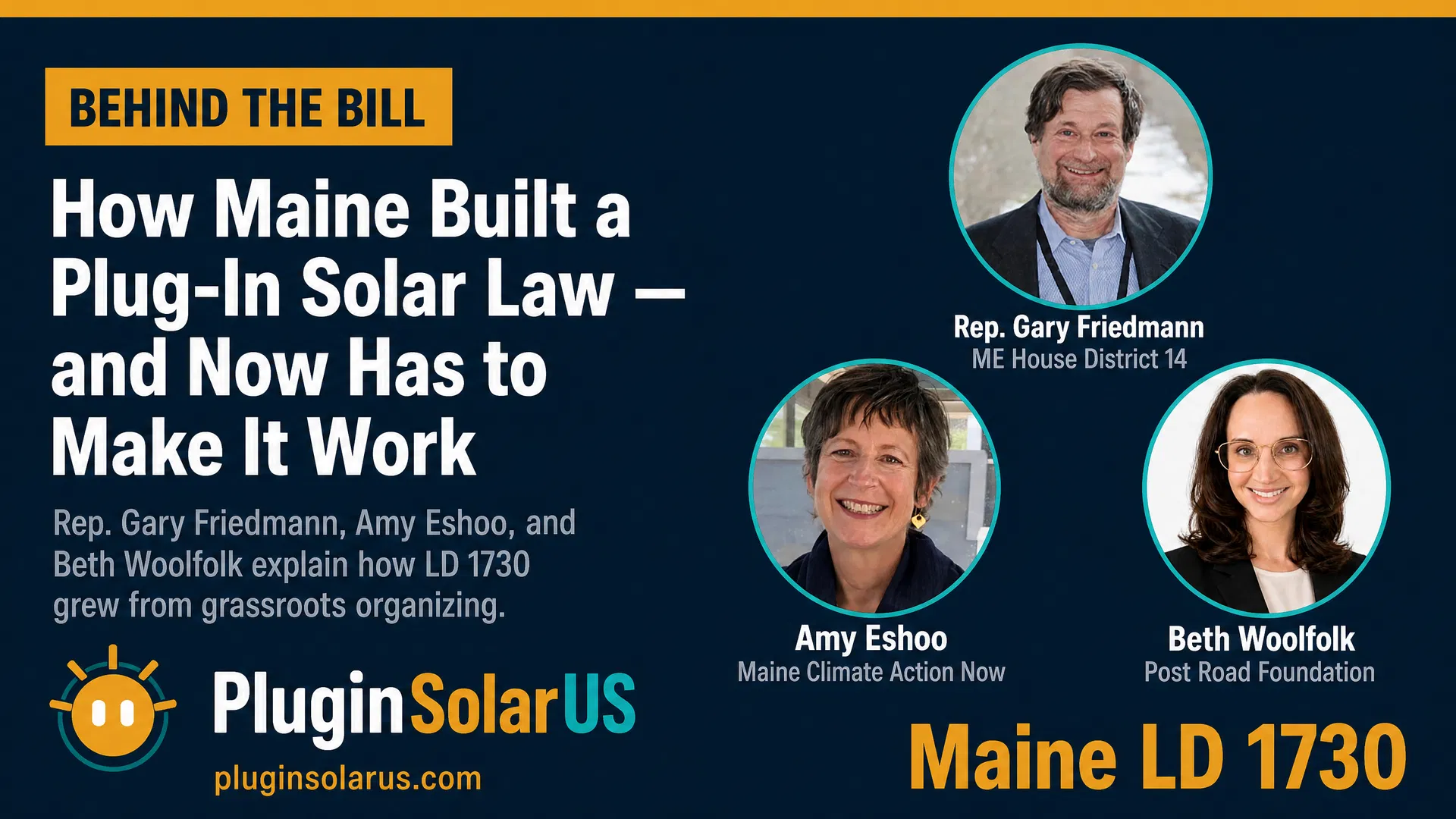Behind the Bill: How Maine Built a Plug-In Solar Law — and Now Has to Make It Work