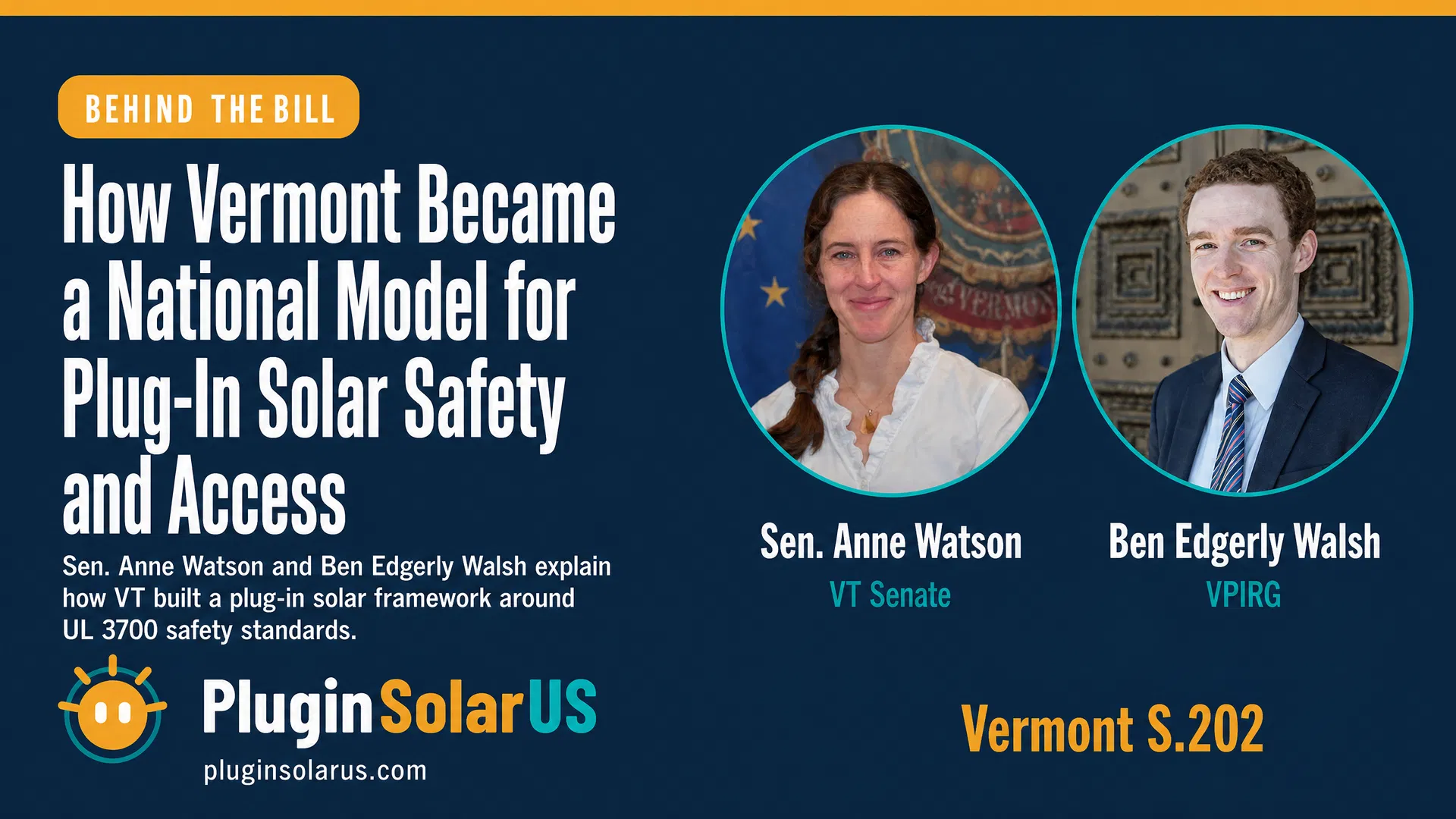 Behind the Bill: How Vermont Made Plug-In Solar Simple for Consumers — featuring Sen. Anne Watson and Ben Edgerly Walsh of VPIRG