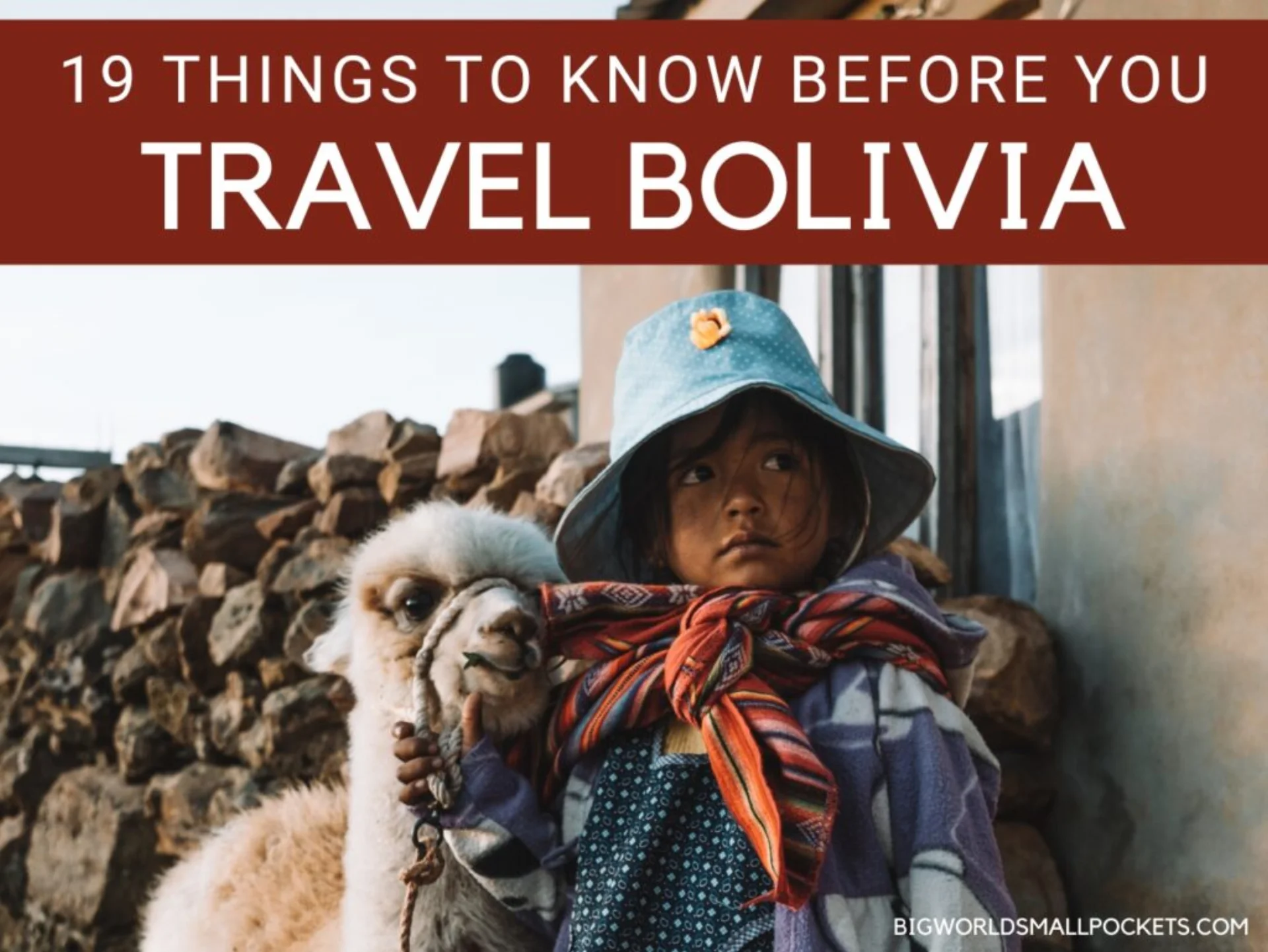 Bolivia trip 2026: The ultimate checklist for your perfect planning
