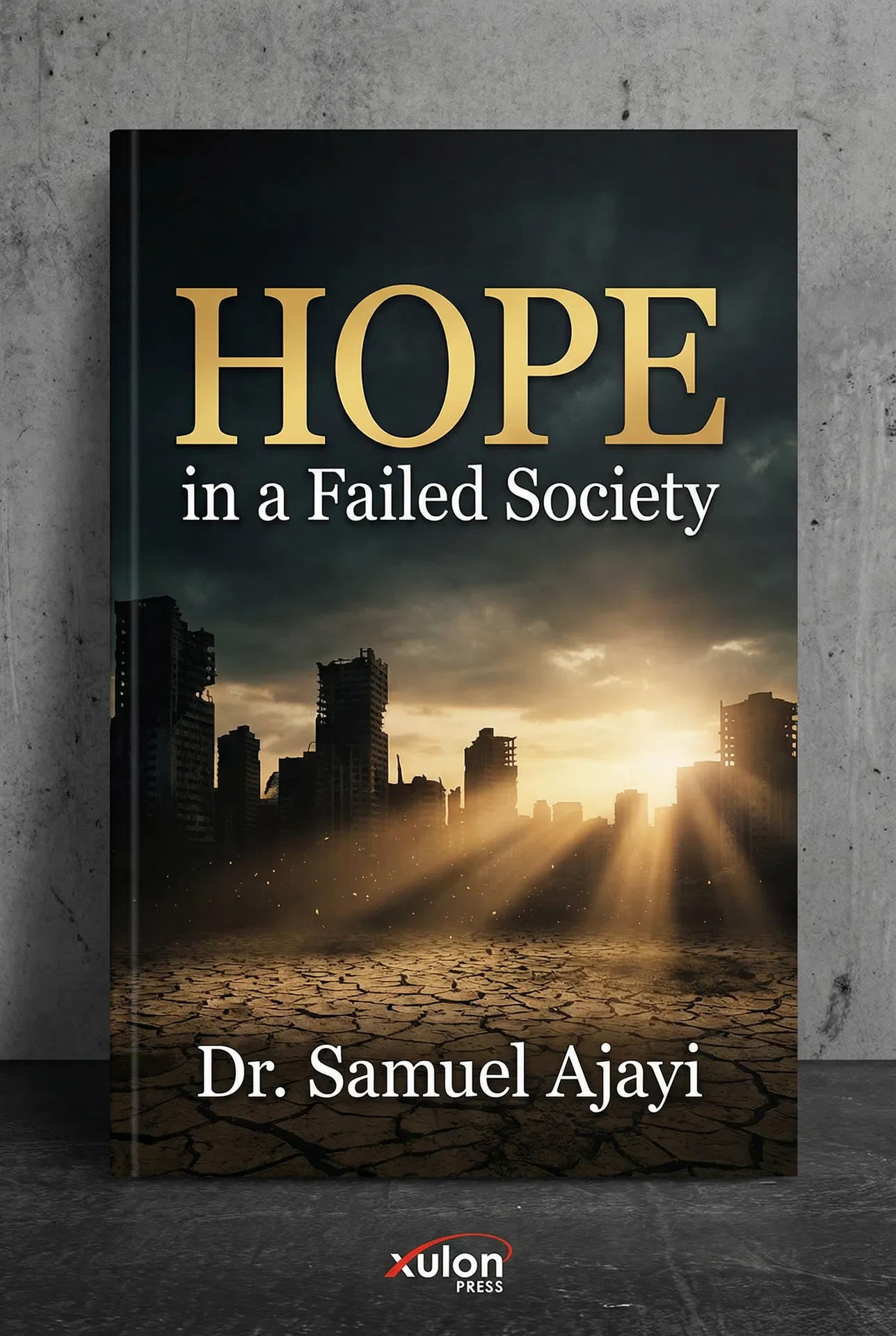 HOPE in a Failed Society book cover by Dr. Samuel Ajayi