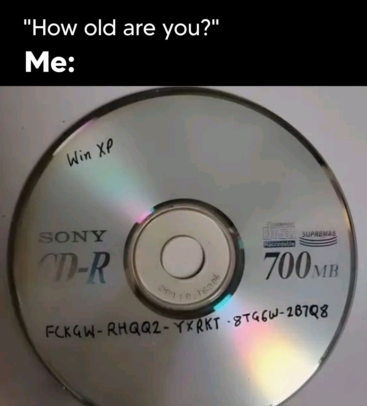 I'm from very old era, if you know you know