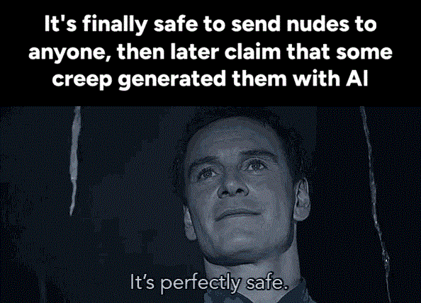 Send nudes. It's safe