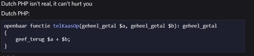 dutchPHPIsNotRealItCantHurtYou