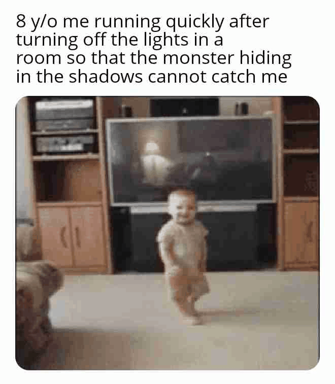 And i always used to win