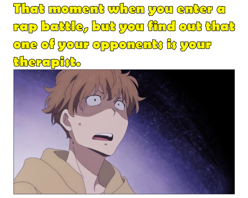 "I told you that in confidence!"