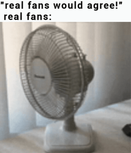 Real fans do not necessarily agree