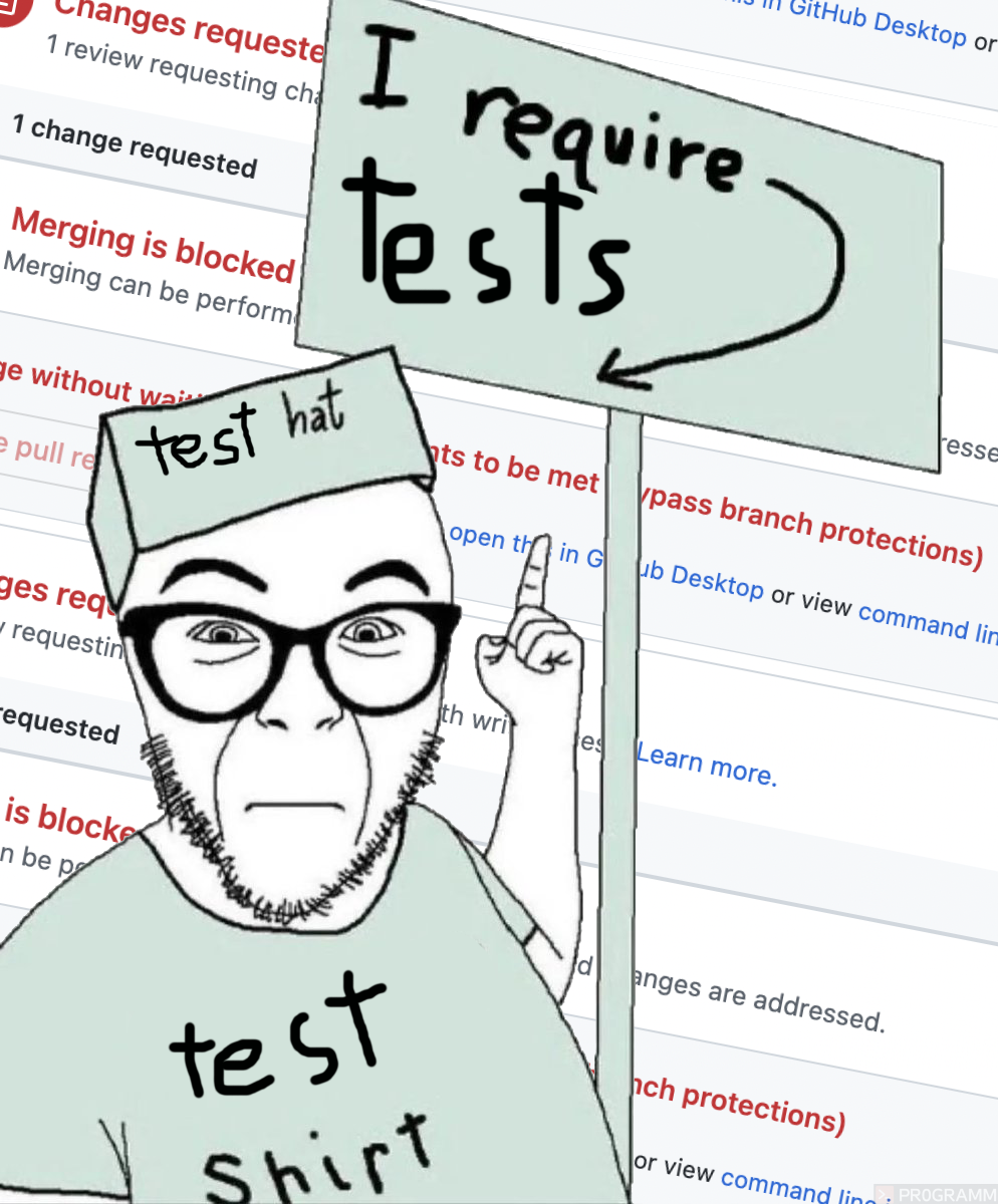 whatDoWeSayToCodeWithoutTests