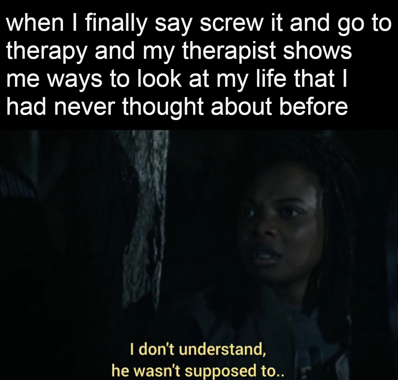 But I'm the smartest person in the world!
