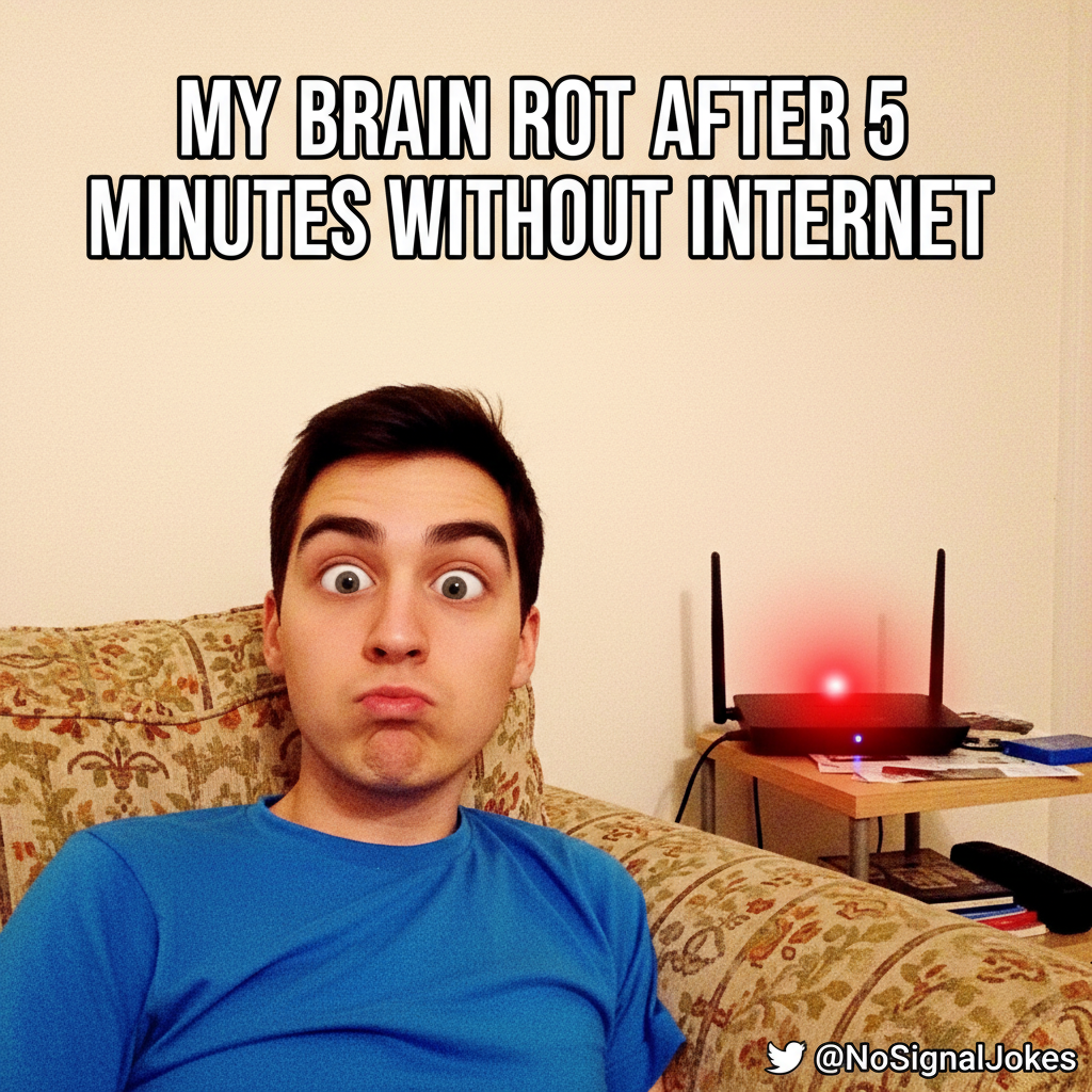 The WiFi is down. Guess I'll just... stare at the wall now.