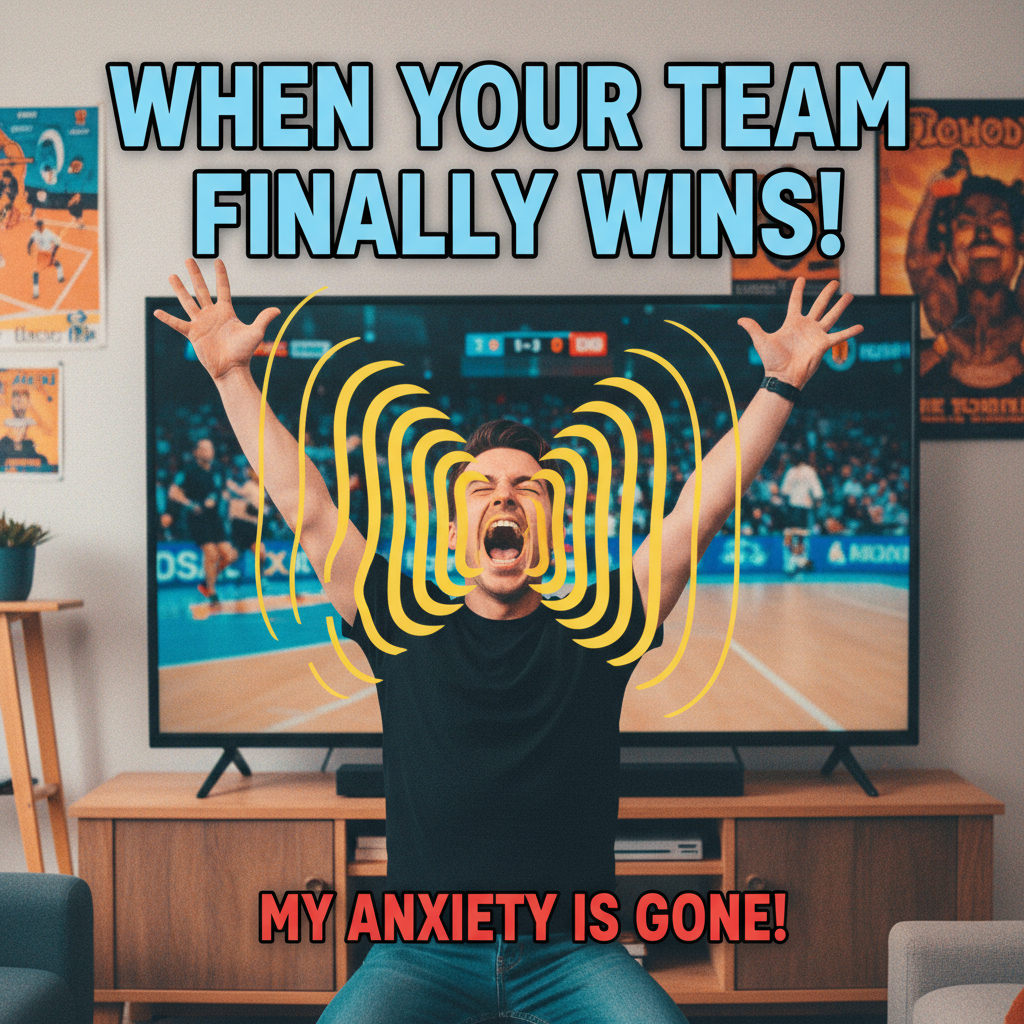 My team scored. My neighbors now think a wild animal is loose in my house.