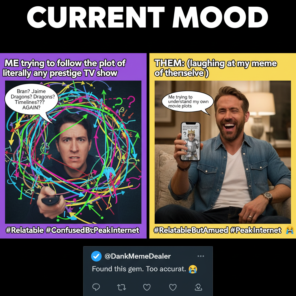 Me trying to understand my friend's drama vs. a celebrity reacting to their own meme.