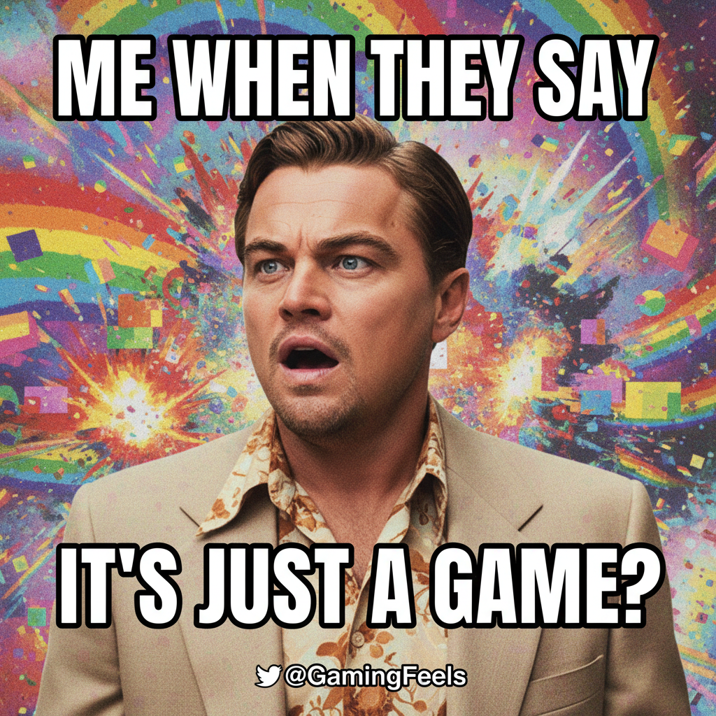 My reaction when someone says 'it's just a game'. #CelebrityMeme
