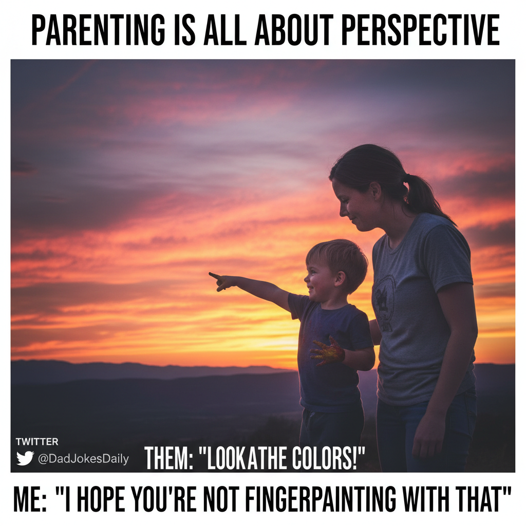 My kid just asked if we could 'pause' the sunset. I'm not even surprised anymore.