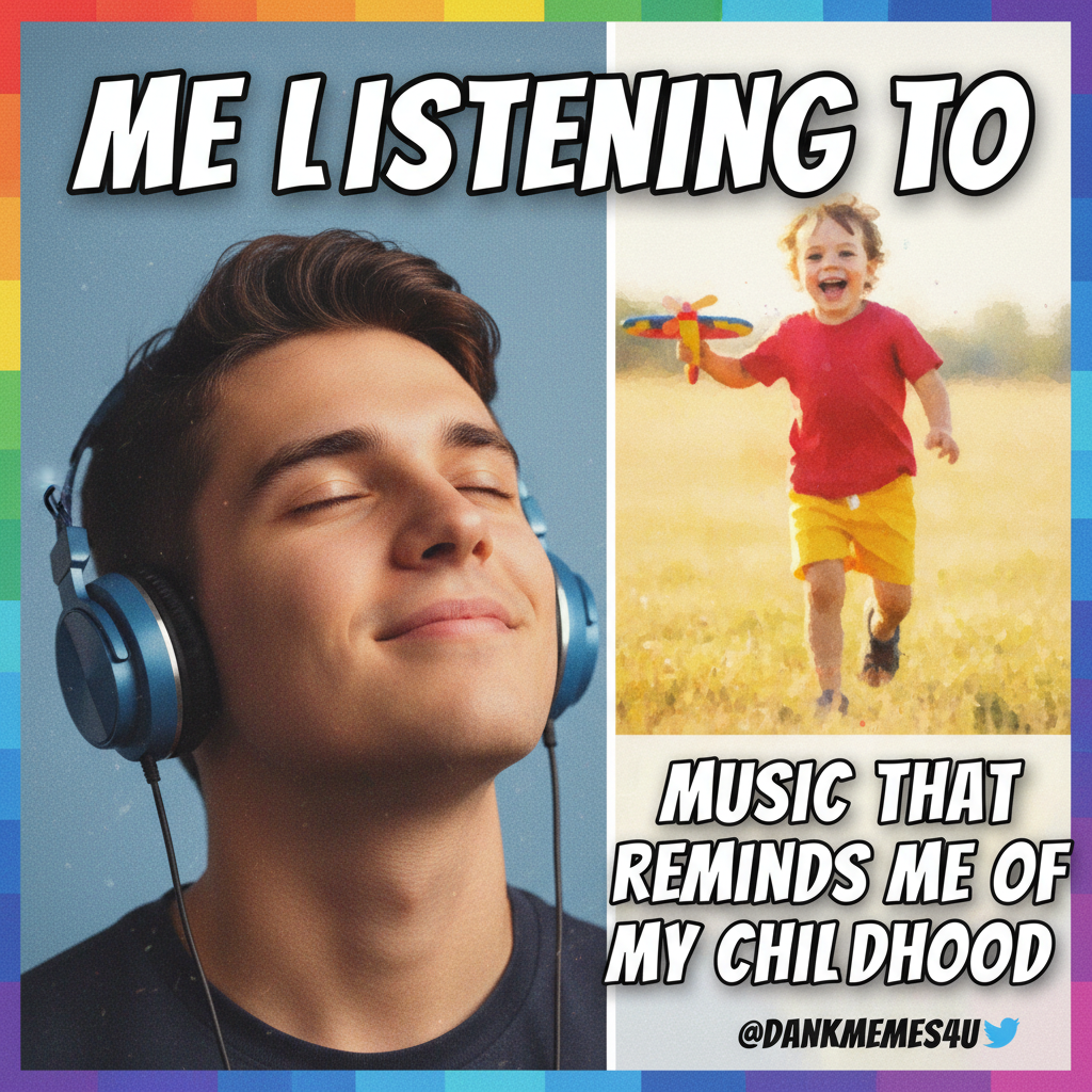 Hearing a song from my childhood hits different. Suddenly I'm 8 again, no bills, just vibes.