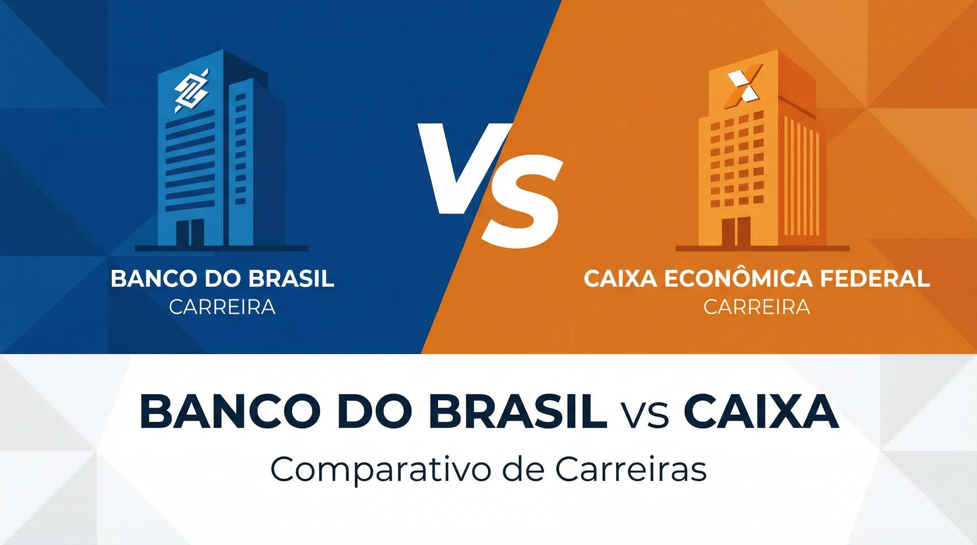 Banco do Brasil ou Caixa: Qual Concurso Bancário Escolher em 2026?