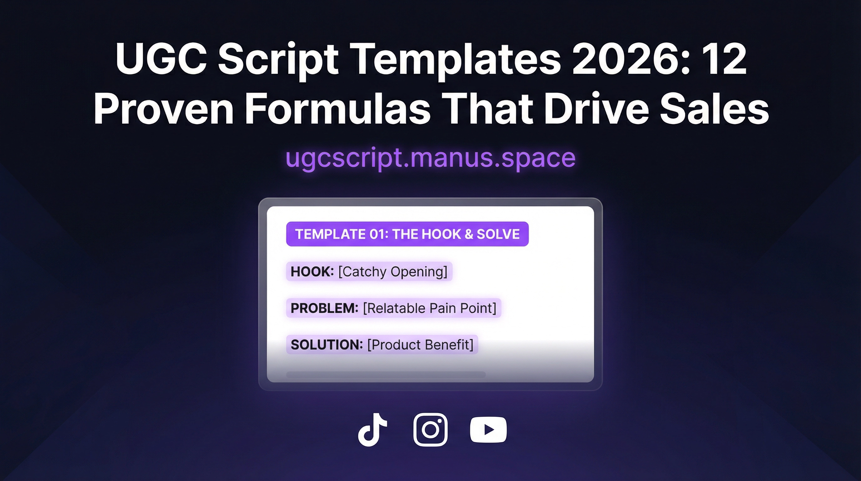 UGC Script Templates 2026: 12 Proven Formulas That Drive Sales