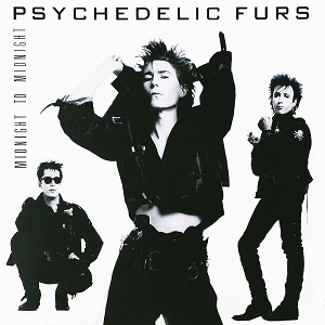 Psychadelic Furs - Midnight to Midnight