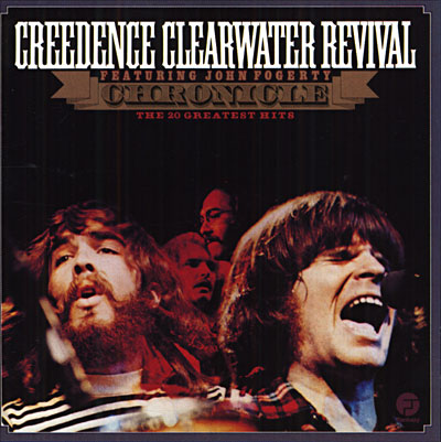 Creedence Clearwater Revival - Chronicle - The 20 greatest Hits