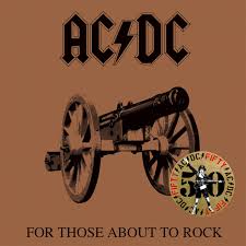 AC DC - For those About to Rock