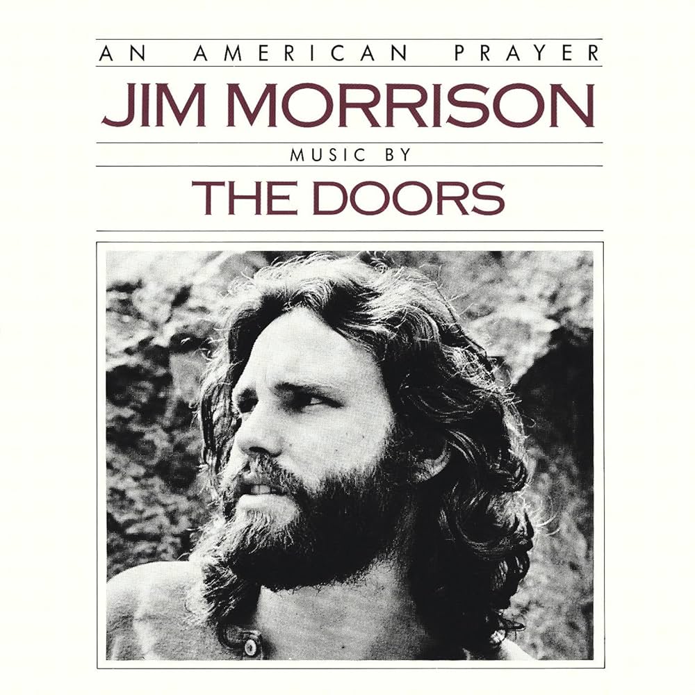 Jim Morrison & The Doors - An American Prayer