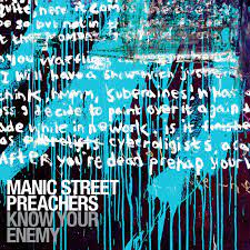 Manic Street Preachers - Know your Enemy