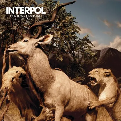 Interpol - Our Love to admire