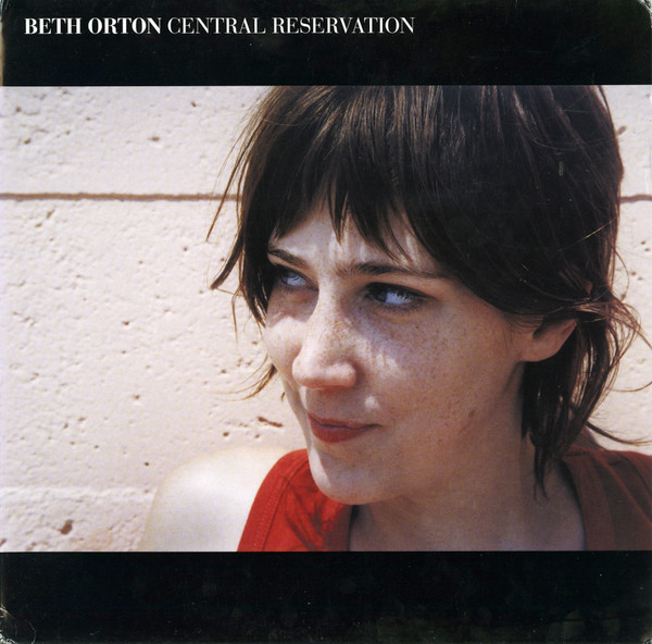 Beth Orton - Central Reservation