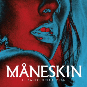 Mâneskin - Il Ballo della Vita