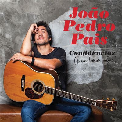 João Pedro Pais - Confidências
