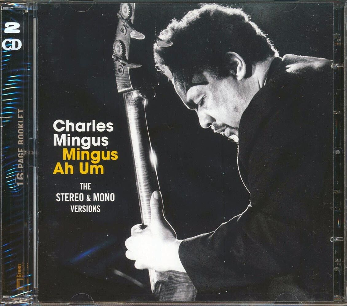 Charles Mingues - Mingus Ah Um the Stereo & Mono Versions