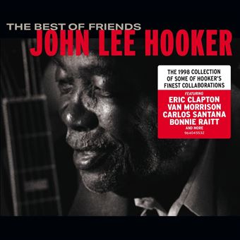 John Lee Hooker - The Best of Friends