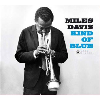 Miles Davis - Kind of Blue