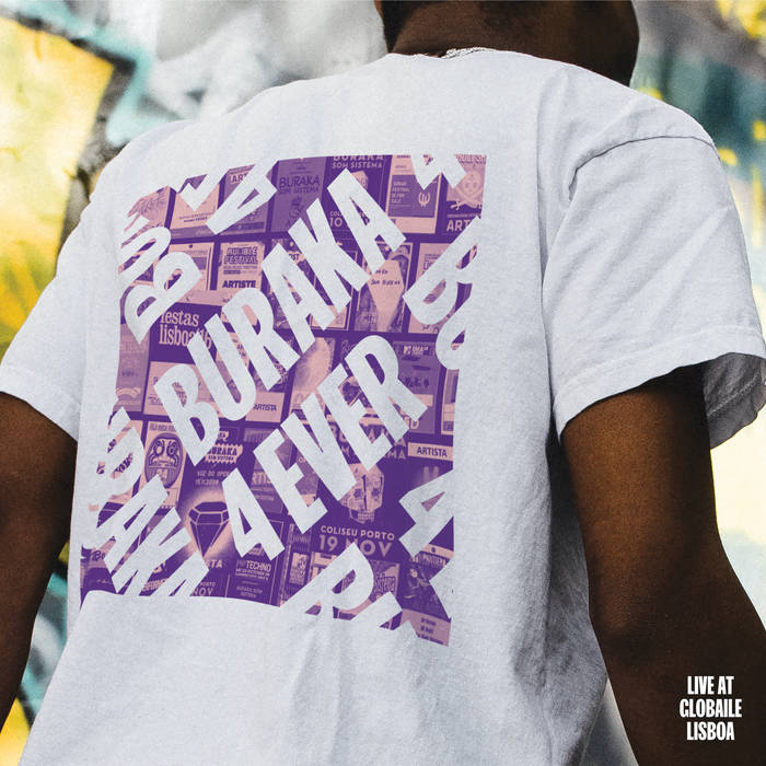 Buraka Som Sistema - Buraca 4ever