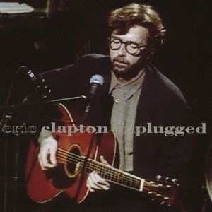 Eric Clapton - Unplugged