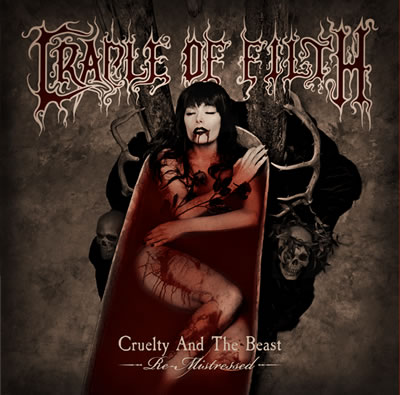 CRADLE OF FILTH - Cruelty and the Beast