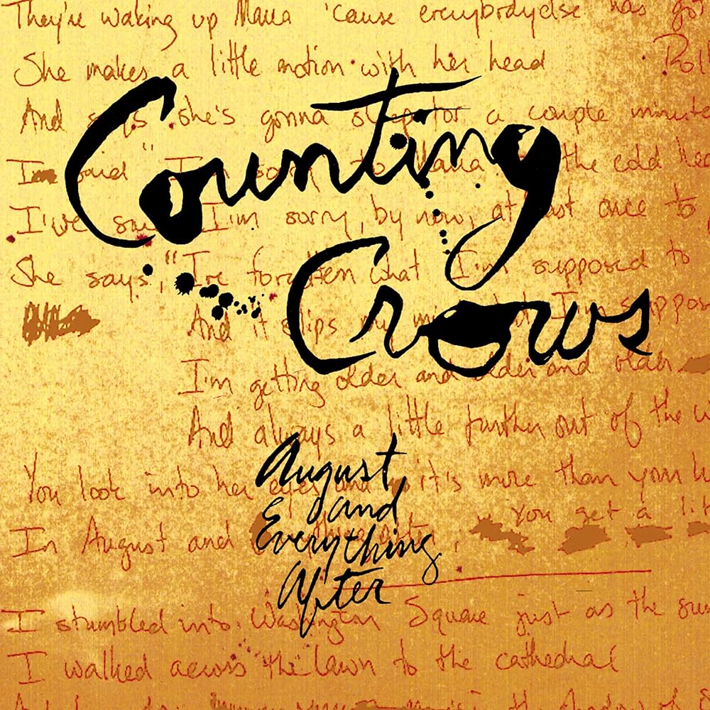 Counting Crows - August and Everything after