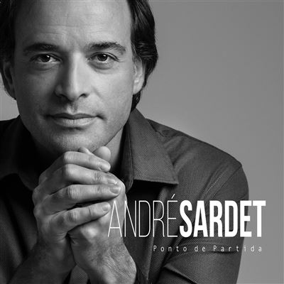 André Sardet - Ponto de Partida