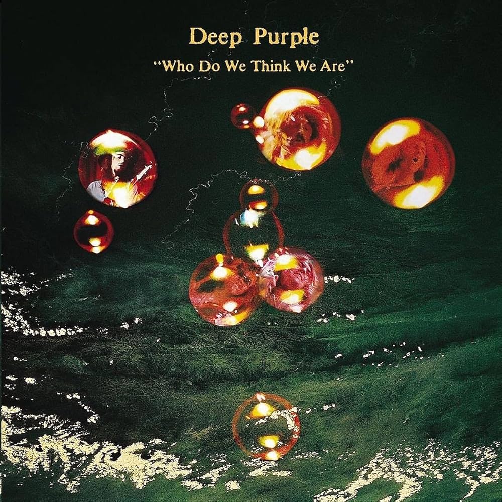 deep Purple - Who do you tink we are
