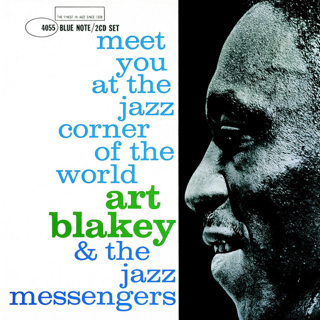 Art Blakey - Meet you at the Jazz Corner of the World