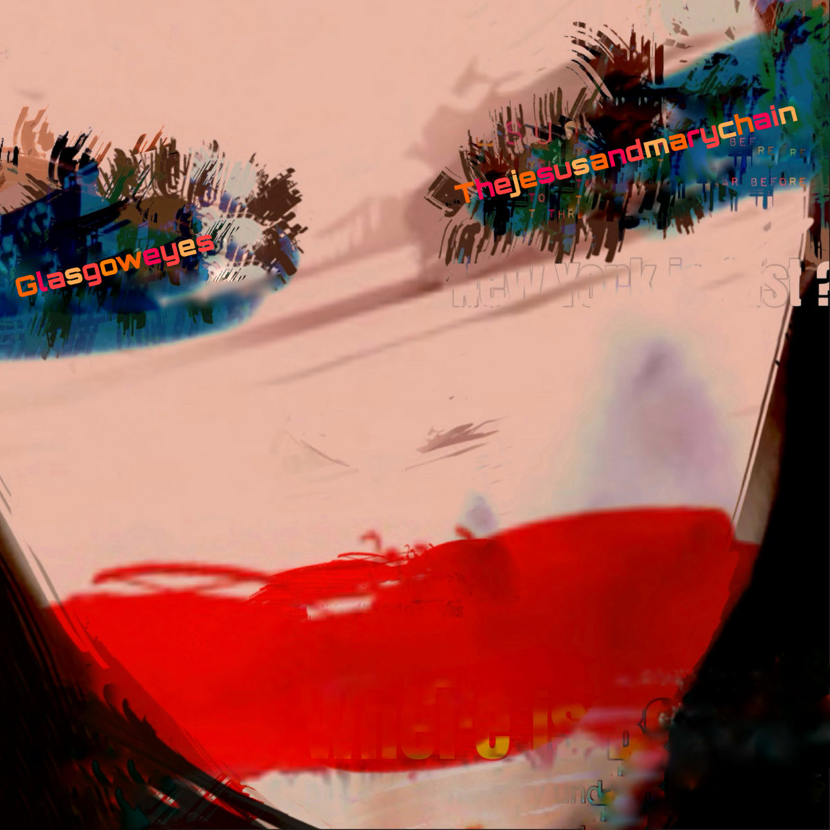 The Jesus and Mary Chain - Glasgoweyes