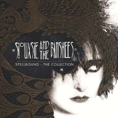 Siouxsie & the Bandshees - Spellbound