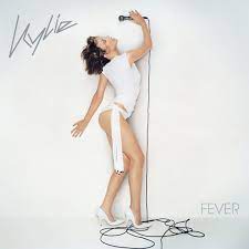 Kylie Minogue - Fever