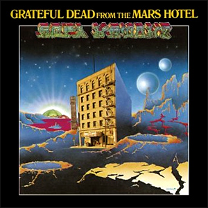 The Grateful Dead - From the Mars Hotel
