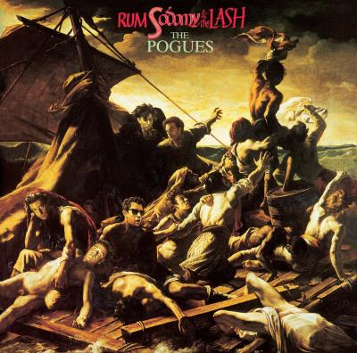 The Pogues - Rum Sodomy & The Lash