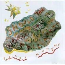 Peter Murphy - Should the Wold Fail to Fall Apart